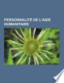 Personnalite de L'aide Humanitaire