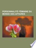 Personnalité Féminine Du Monde Des Affaires
