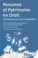 Personne et patrimoine en Droit