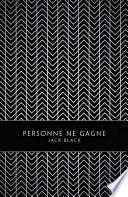 Personne ne gagne