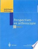 Perspectives arthroscopie