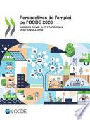 Perspectives de l'emploi de l'OCDE 2020 Crise du COVID-19 et protection des travailleurs
