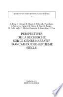 Perspectives de la recherche sur le genre narratif français du dix-septième siècle