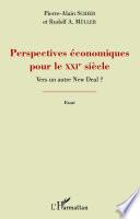 Perspectives économiques pour le XXIe siècle