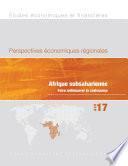 Perspectives économiques régionales, avril 2017, Afrique subsaharienne