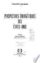 Perspectives énergétiques des Etats-Unis