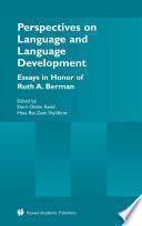 Perspectives on Language and Language Development