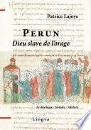 Perun, dieu slave de l'orage