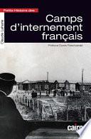 Petie histoire des camps d'internement français