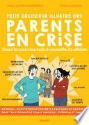 Petit décodeur illustré des parents en crise