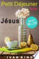 Petit-déjeuner avec Jésus