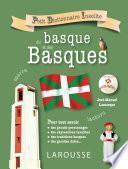 Petit dictionnaire insolite du basque et des basques