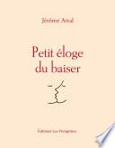Petit éloge du baiser