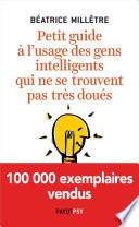 Petit guide à l'usage des gens intelligents qui ne se trouvent pas très doués