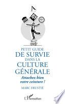 Petit guide de survie dans la culture générale