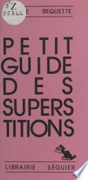 Petit guide des superstitions