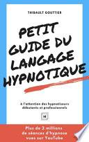Petit guide du langage hypnotique