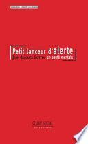 Petit lanceur d'alerte en santé mentale