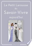 Petit Larousse du Savoir-Vivre