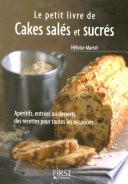 Petit livre de - Cakes salés et sucrés