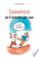 Petit livre de - Convaincre en 5 mn par jour
