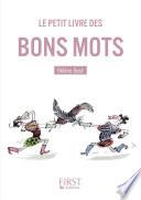 Petit Livre de - Les bons mots