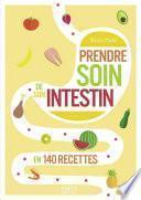 Petit livre de - Prendre soin de son intestin en 140 recettes