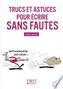 Petit Livre de - Trucs et astuces pour écrire sans faute