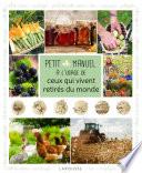 Petit manuel à l'usage de ceux qui vivent retirés du monde