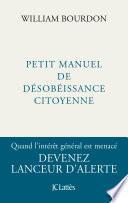 Petit manuel de désobéissance citoyenne