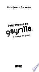 Petit manuel de gayrilla à l'usage des jeunes