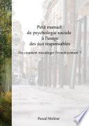 Petit Manuel de Psychologie Sociale à l'usage des éco Responsables