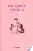 Petit manuel des mamans