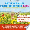 Petit manuel pour se sentir bien