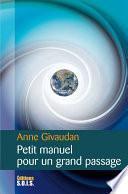 Petit manuel pour un grand passage