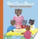 Petit Ours Brun fête son anniversaire