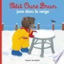 Petit Ours Brun joue dans la neige