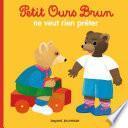Petit Ours Brun ne veut rien prêter