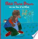 Petit Ours Brun va au feu d'artifice
