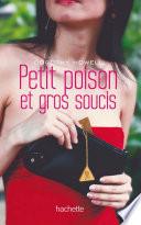 Petit poison et gros soucis