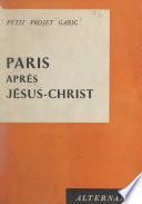 Petit projet Garic. Paris après Jésus-Christ