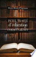 Petit traité d'éducation conservatrice