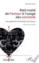 Petit traité de l'amour à l'usage des connards