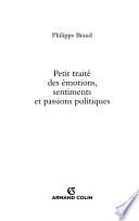 Petit traité des émotions, sentiments et passions politiques