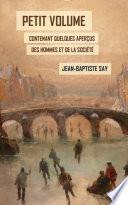 Petit volume contenant quelques aperçus des hommes et de la société