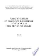 Petite entreprise et croissance industrielle dans le monde aux XIXe et XXe siècles