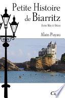 Petite histoire de Biarritz