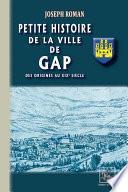 Petite Histoire de la Ville de Gap