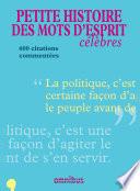 Petite histoire des mots d'esprit célèbres
