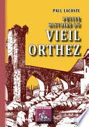 Petite Histoire du Vieil Orthez